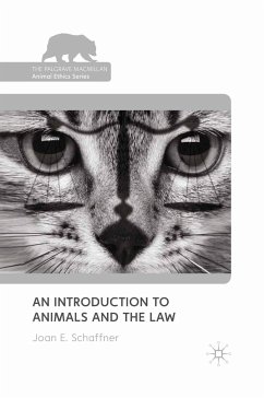 An Introduction to Animals and the Law (eBook, PDF) - Schaffner, Joan E.