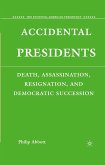 Accidental Presidents (eBook, PDF)