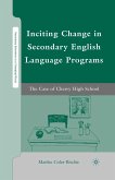 Inciting Change in Secondary English Language Programs (eBook, PDF)