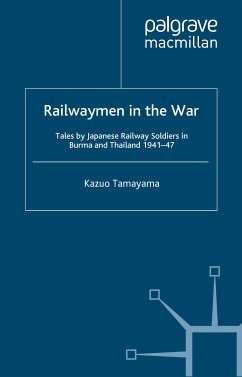 Railwaymen in the War (eBook, PDF) - Tamayama, K.