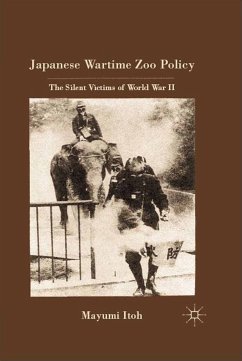 Japanese Wartime Zoo Policy (eBook, PDF) - Itoh, M.