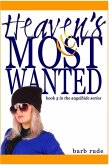 Heaven's Most Wanted (Angelhide, #3) (eBook, ePUB)