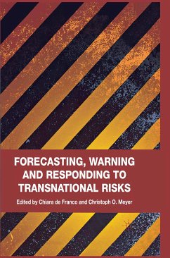 Forecasting, Warning and Responding to Transnational Risks (eBook, PDF)