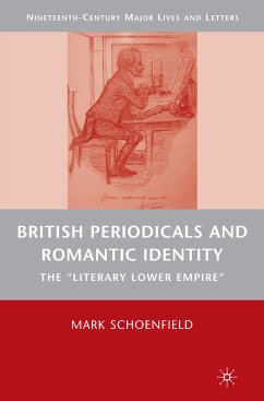 British Periodicals and Romantic Identity (eBook, PDF) - Schoenfield, M.