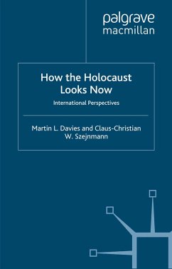How the Holocaust Looks Now (eBook, PDF)