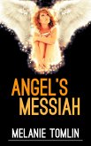 Angel's Messiah (eBook, ePUB)
