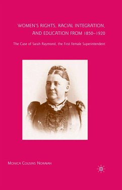 Women’s Rights, Racial Integration, and Education from 1850–1920 (eBook, PDF) - Noraian, M.