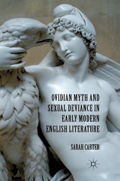Ovidian Myth and Sexual Deviance in Early Modern English Literature (eBook, PDF)