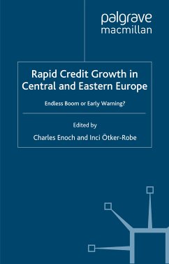 Rapid Credit Growth in Central and Eastern Europe (eBook, PDF)