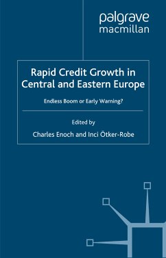 Rapid Credit Growth in Central and Eastern Europe (eBook, PDF) - Enoch, Charles