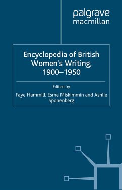 Encyclopedia of British Women&quote;s Writing 1900–1950 (eBook, PDF)