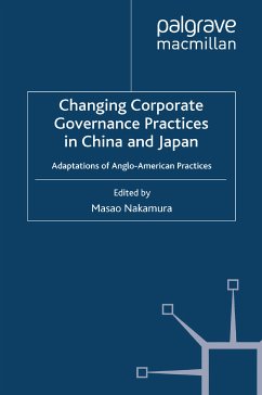 Changing Corporate Governance Practices in China and Japan (eBook, PDF)
