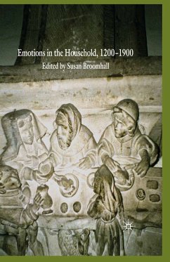 Emotions in the Household, 1200–1900 (eBook, PDF)