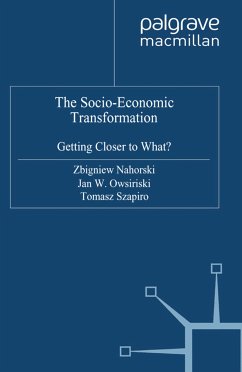 The Socio-Economic Transformation (eBook, PDF) - Nahorski, Zbigniew; Owsinski, J.; Szapiro, Tomasz
