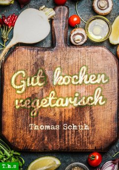 Cover Gut kochen vegetarisch (eBook, ePUB)