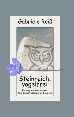 Steinreich, vogelfrei (eBook, ePUB) - Reiß, Gabriele