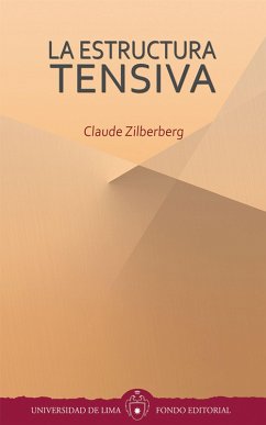 La estructura tensiva (eBook, ePUB) - Zilberberg, Claude