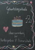 Geburtstagsrituale (eBook, ePUB) Geburtstagsrituale (eBook, ePUB)