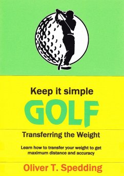 Cover Keep it Simple Golf - Transferring the Weight (eBook, ePUB)