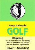 Keep it Simple Golf - Chipping (eBook, ePUB)