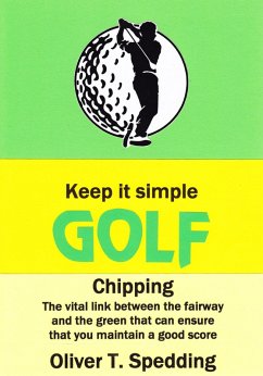 Cover Keep it Simple Golf - Chipping (eBook, ePUB)