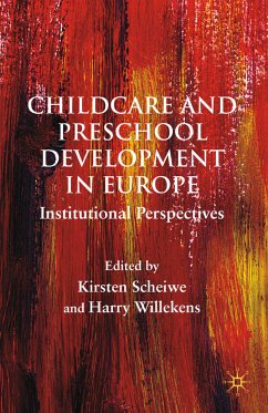 Child Care and Preschool Development in Europe (eBook, PDF)