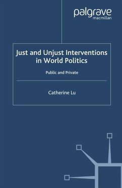 Just and Unjust Interventions in World Politics (eBook, PDF)