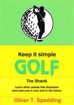 Cover Keep it Simple Golf - The Shank (eBook, ePUB)