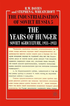 The Years of Hunger: Soviet Agriculture, 1931–1933 (eBook, PDF) - Davies, R.; Wheatcroft, S.