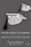 We’re Losing Our Minds (eBook, PDF)