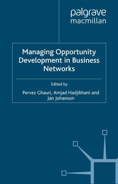 Managing Opportunity Development in Business Networks (eBook, PDF)