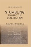 Stumbling Towards the Constitution (eBook, PDF)