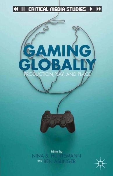 Gaming Globally (eBook, PDF)