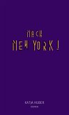 Nach New York! Nach New York! (eBook, ePUB)