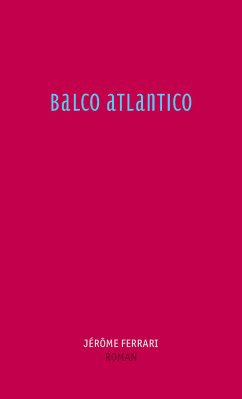 Balco Atlantico (eBook, ePUB) - Ferrari, Jérôme