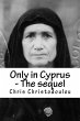 Only in Cyprus - The sequel (eBook,... - Bild 1