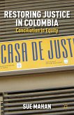 Restoring Justice in Colombia (eBook, PDF)