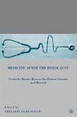Medicine after the Holocaust (eBook, PDF)