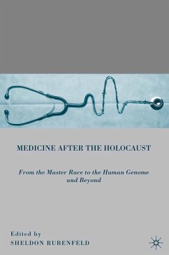 Medicine after the Holocaust (eBook, PDF) - Rubenfeld, S.