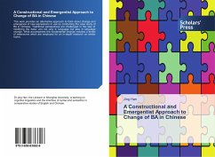 A Constructional and Emergentist Approach to Change of BA in Chinese - Han, Jing