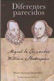 Shakespeare y Cervantes : diferentes parecidos