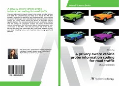 A privacy aware vehicle probe information coding for road traffic