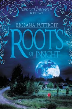 Roots of Insight - Puttroff, Breeana