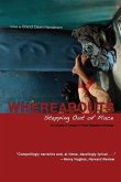Whereabouts: Stepping Out of Place, an Outside in Literary & Travel Anthology