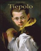 Tiepolo: His Palette (eBook, ePUB)