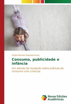 Consumo, publicidade e infância - Rabuske Kuntz, Fárida Monireh