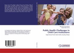 Public Health Challenges In Child Care Institutions - Moseti, Mamboleo Daniel;Sorre, Benard Mwori