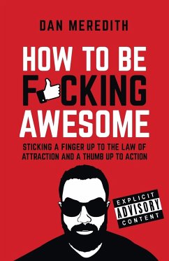 How To Be F*cking Awesome - Meredith, Dan