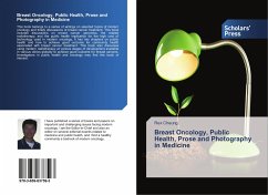 Breast Oncology, Public Health, Prose and Photography in Medicine - Cheung, Rex