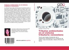 Tributos ambientales en el sistema tributario venezolano - Pinto, Rosialbert Andreina